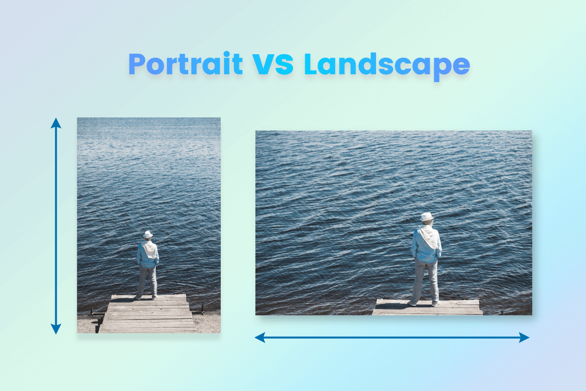 Portrait orientation photo vs landscape orientation photo