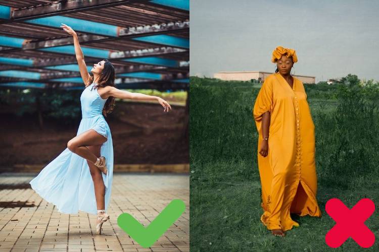 Chooss well-fitting clothes and avoid loose, fat clothes