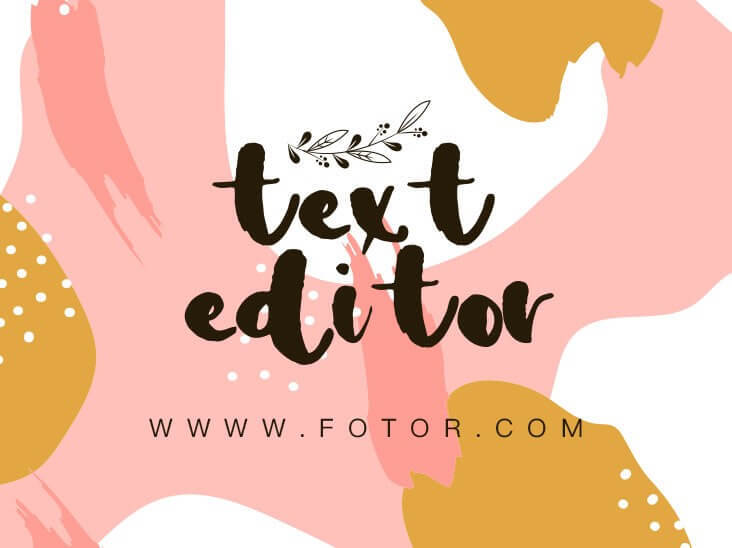Text Editor of Fotor Photo Editor