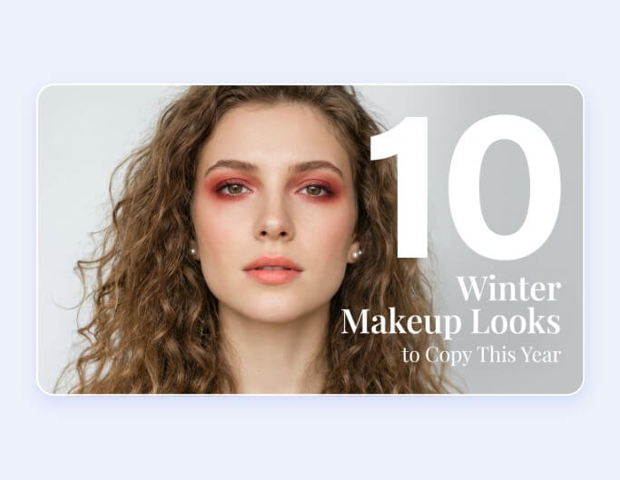 An ai blog banner about 10 winter makeup looks