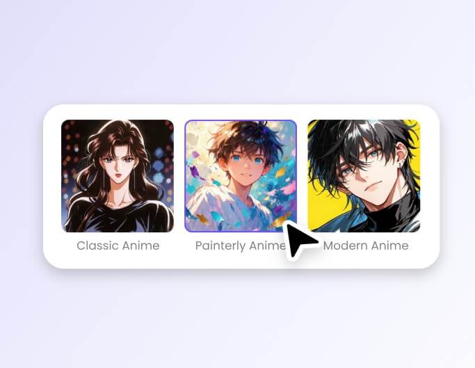 Choose one from multiple anime styles
