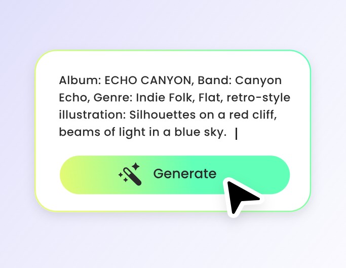 Enter prompt into our AI album cover generator